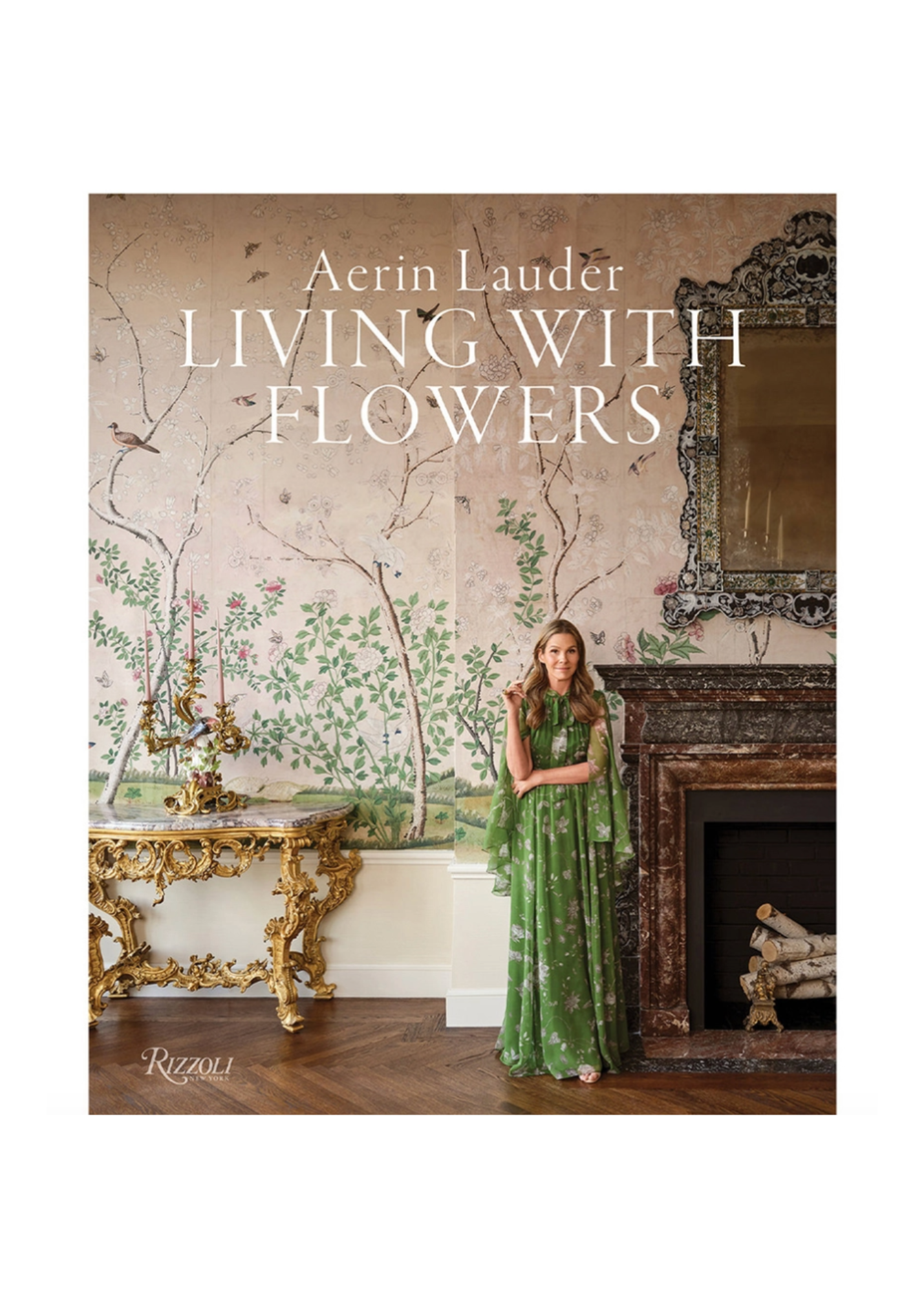 Aerin Lauder LIVING WITH FLOWERS