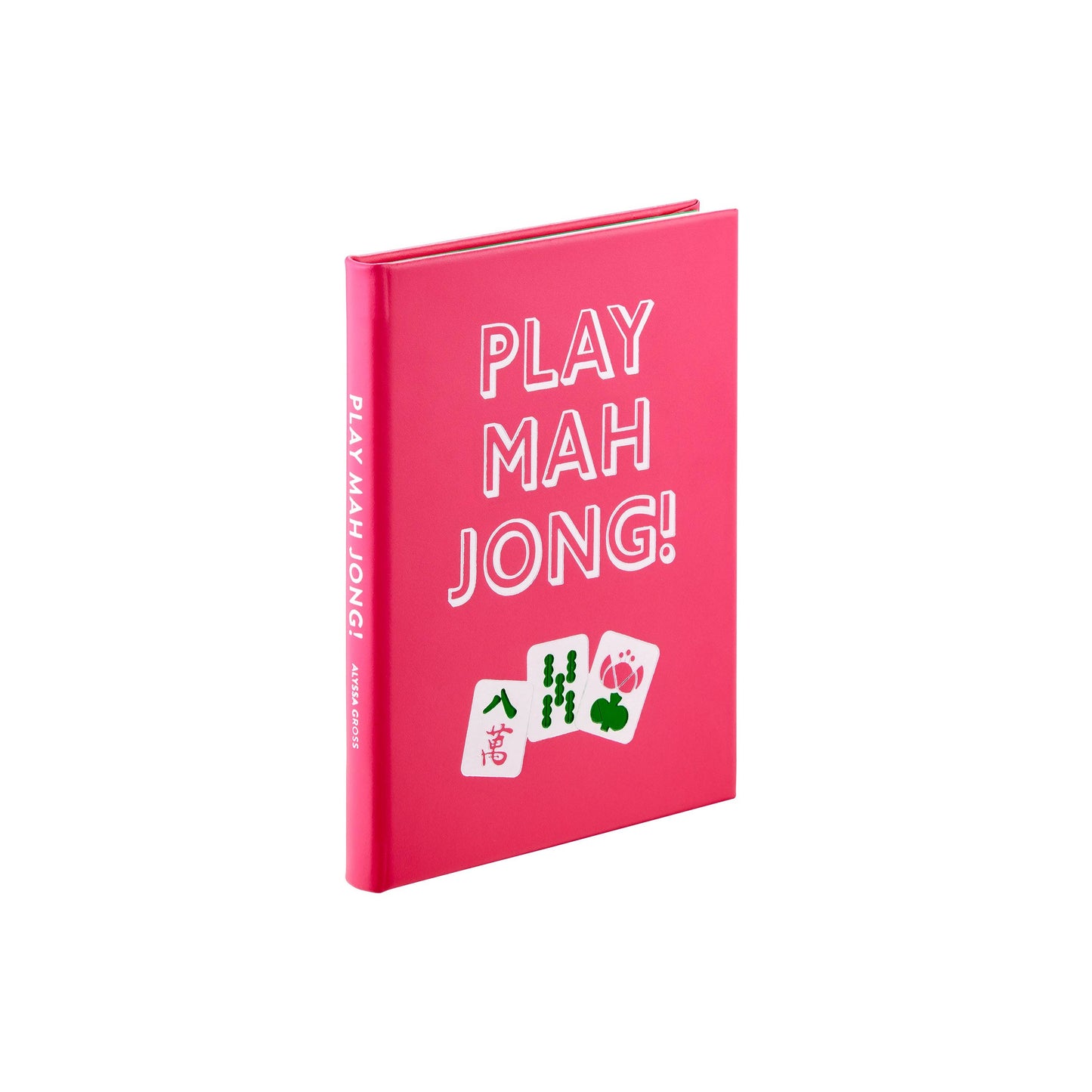 Play Mahjong! An All-Levels Guide to American Mahjong